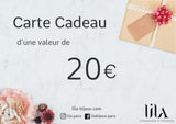 La Carte Cadeau Lila-Bijoux.com 20 00