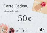 La Carte Cadeau Lila-Bijoux.com 50 00